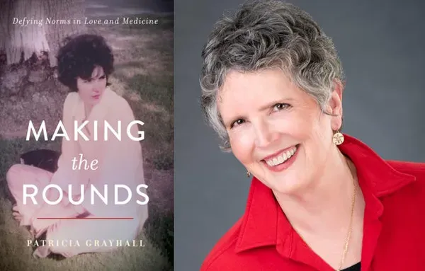 Review: Dr. Patricia Grayhall's 'Making the Rounds' 