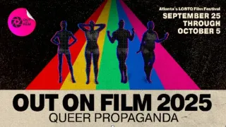 Atlanta’s 'Out On Film' Festival Announces Full Lineup for its 38th Annual Event Sept. 25 - Oct. 5